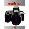 photo Editions Eyrolles / VM Livre Nikon F60