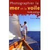 photo Editions Eyrolles / VM Photographier la mer et la voile
