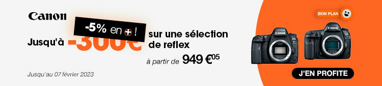Canon reflex 300€ / -5% - Categ